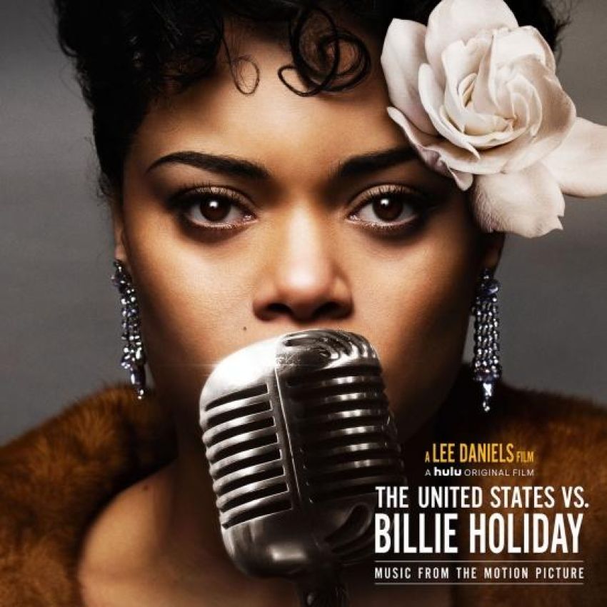 ANDRA DAY - THE UNITED STATES VS. BILLIE HOLIDAY (MUSIC FROM THE MOTION PICTURE) album artwork ANDRA DAY - THE UNITED STATES VS. BILLIE HOLIDAY (MUSIC FROM THE MOTION PICTURE) album artwork