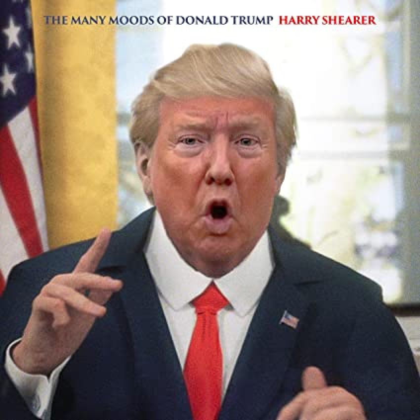 HARRY SHEARER - THE MANY MOODS OF DONALD TRUMP album artwork HARRY SHEARER - THE MANY MOODS OF DONALD TRUMP album artwork