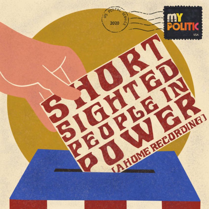 MY POLITIC - SHORT-SIGHTED PEOPLE IN POWER album artwork MY POLITIC - SHORT-SIGHTED PEOPLE IN POWER album artwork