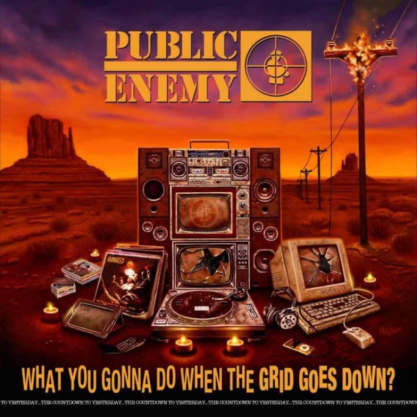 PUBLIC ENEMY - WHAT YOU GONNA DO WHEN THE GRID GOES DOWN? album artwork PUBLIC ENEMY - WHAT YOU GONNA DO WHEN THE GRID GOES DOWN? album artwork