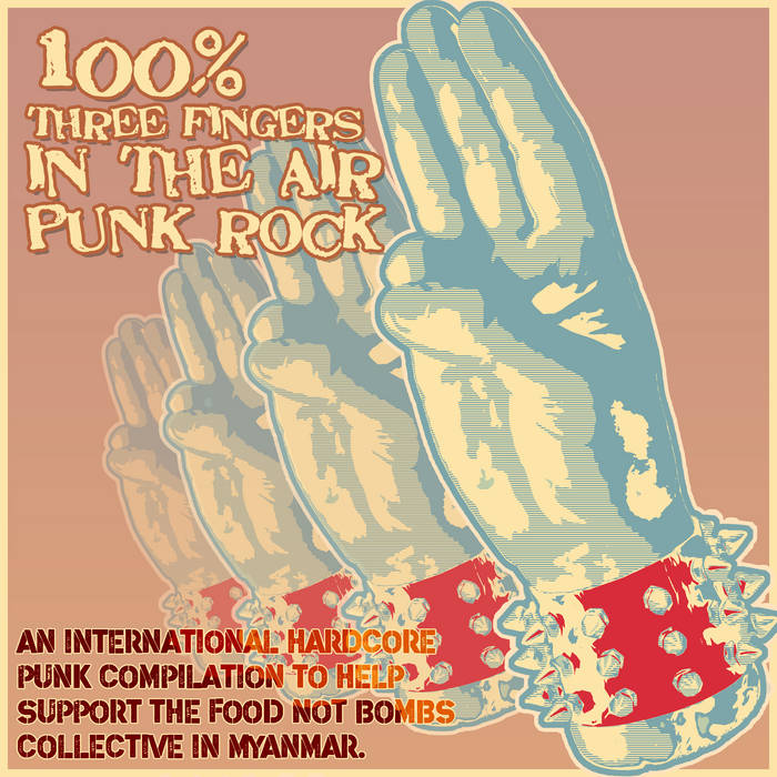 VARIOUS ARTISTS - 100% THREE FINGERS IN THE AIR PUNK ROCK ALBUM ARTWORK