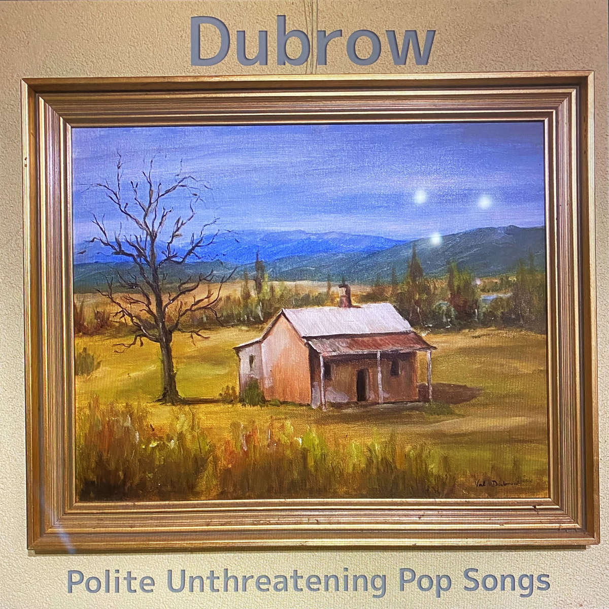 DUBROW - POLITE UNTHREATENING POP SONGS album artwork