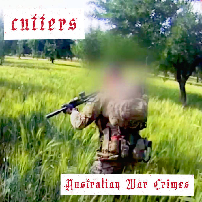 CUTTERS - AUSTRALIAN WAR CRIMES  album artwork