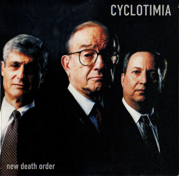 New Death Order, Cyclotimia.