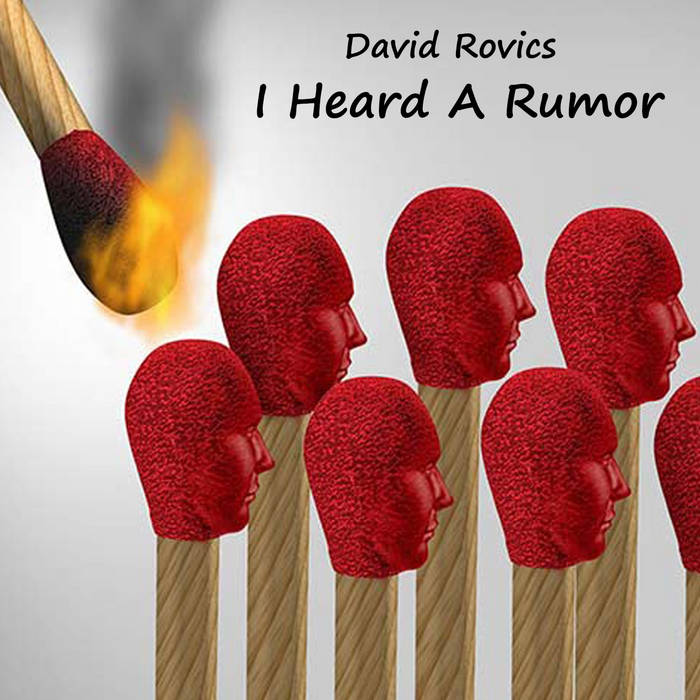 DAVID ROVICS - I HEARD A RUMOUR album sleeve