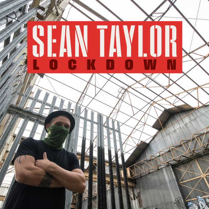 SEAN TAYLOR - LOCKDOWN album artwork SEAN TAYLOR - LOCKDOWN album artwork