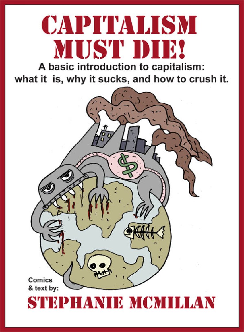 Capitalism Must Die book cover.