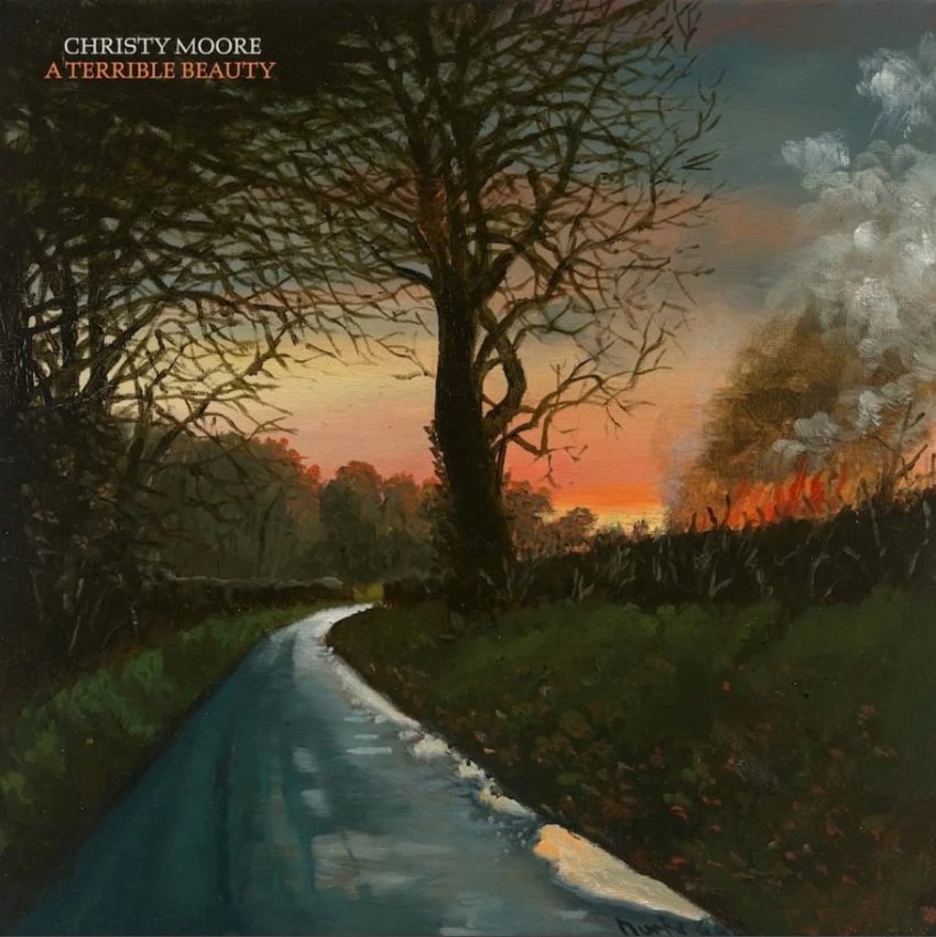 CHRISTY MOORE - A TERRIBLE BEAUTY album sleeve