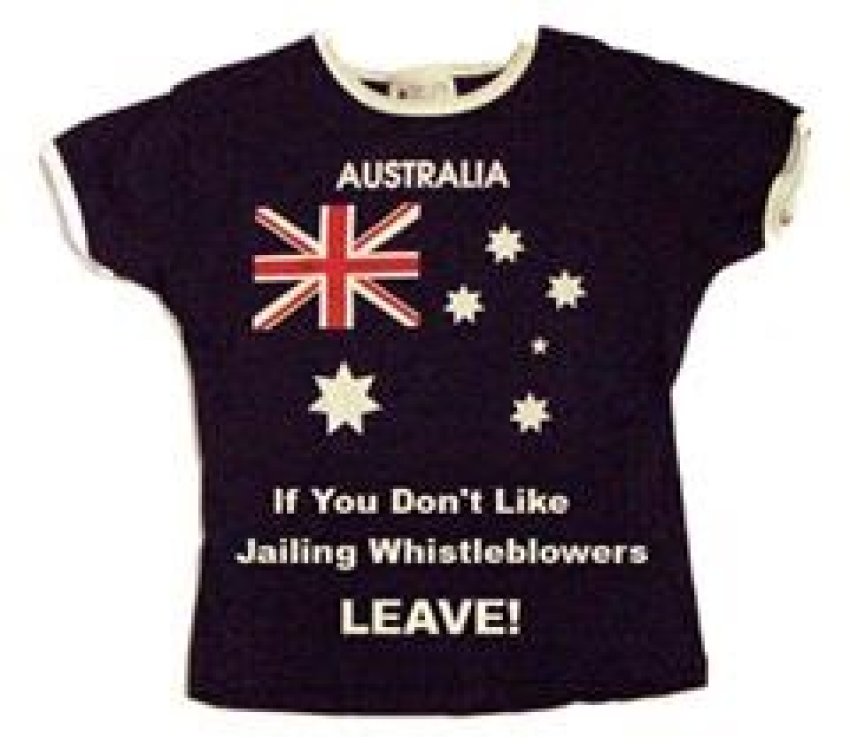 If you don't like jailing whistleblowers, leave! t-shirt.