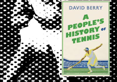 Peoples History of Tennis