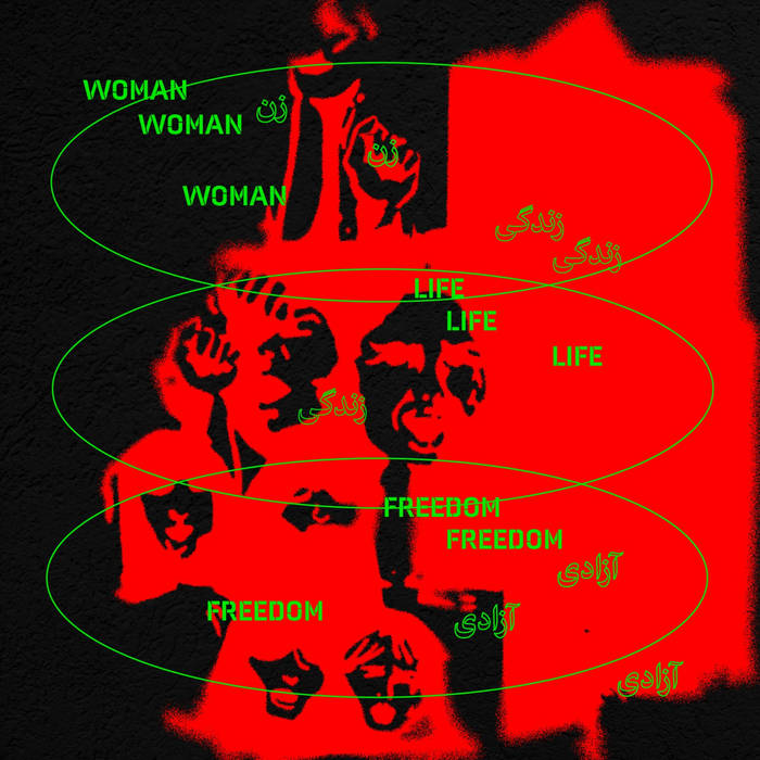 VARIOUS ARTISTS - WOMAN, LIFE, FREEDOM album cover